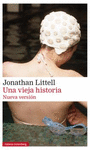 VIEJA HISTORIA, UNA (NUEVA VERSION)
