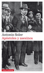 APÓSTOLES Y ASESINOS (RÚSTICA)
