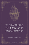 GRAN LIBRO DE LAS CASAS ENCANTADAS, EL