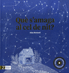 QUE S'AMAGA AL CEL DE NIT?
