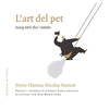 L' ART DEL PET