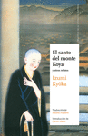 SANTO DEL MONTE KOYA, EL (Y OTROS RELATOS)