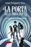 PORTA DELS TRES PANYS Nº 2, LA ( LA SENDA DE LES QUATRE FORCES )