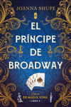 PRÍNCIPE DE BROADWAY (SEÑORITAS DE NUEVA YORK 2), EL