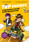 MISTERIOSO CASO DEL TROFEO DESAPARECIDO, EL (TOP ENIGMAS Nº 1)
