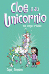 CLOE Y SU UNICORNIO Nº 4. UNA AMIGA BRILLANTE