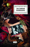 UN ANDAR SOSEGADO ( PASEOS CON PETER HANDKE )