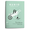 ESCRITURA RUBIO 7 (ESCRITURA CON MAYUSCULAS, DIBUJOS, NUMEROS Y GRESCAS )