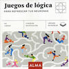 JUEGOS DE LÓGICA PARA REFRESCAR TUS NEURONAS (CUADRADOS DE DIVERSION)