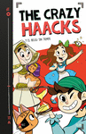 THE CRAZY HAACKS Nº 3: Y EL RELOJ SIN TIEMPO (SERIE THE CRAZY HAACKS 3)