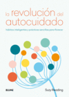 REVOLUCIÓN DEL AUTOCUIDADO, LA