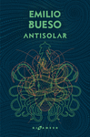 ANTISOLAR (LOS OJOS BIZCOS DEL SOL II)