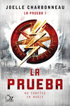 PRUEBA, LA ( LA PRUEBA Nº 1 )