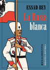 RUSIA BLANCA, LA