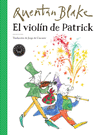VIOLÍN DE PATRICK, EL ( PREMIO HANS CHRISTIAN ANDERSEN )