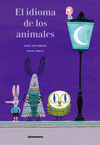 IDIOMA DE LOS ANIMALES, EL