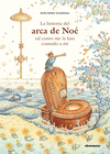 HISTORIA DEL ARCA DE NOÉ TAL COMO ME LA HAN CONTADO A MÍ, LA