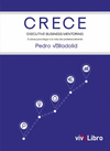 CRECE. EXECUTIVE BUSINESS MENTORING