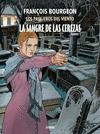 SANGRE DE LAS CEREZAS LIBRO 1: LOS PASAJEROS DEL VIENTO, LA