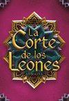 CORTE DE LOS LEONES, LA (ESPEJISMO 2)