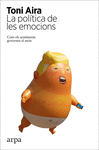 POLÍTICA DE LES EMOCIONS, LA