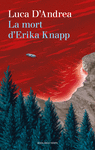 MORT D' ERIKA KNAPP, LA