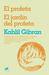 PROFETA, EL / EL JARDIN DEL PROFETA