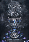 DAMA DE HUMO (PRINCESA DE CENIZAS Nº 2)