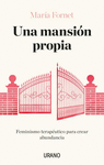 MANSION PROPIA, UNA