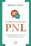PODER DE LA PALABRA, EL. PNL