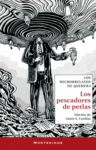 PESCADORES DE PERLAS, LOS