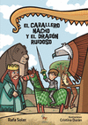 CABALLERO NACHO Y EL DRAGÓN RUIDOSO, EL
