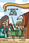 CAVALLER NACHO I EL DRAC SORROLLÓS, EL