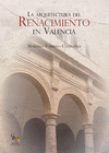 ARQUITECTURAL DEL RENACIMIENTO EN VALENCIA, LA