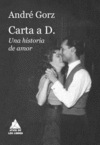 CARTA A D. (UNA HISTORIA DE AMOR)