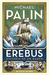 EREBUS ( HISTORIA DE UN BARCO )