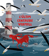 L' ÚLTIM CENTAURE VERMELL