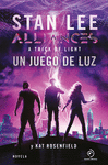 ALLIANCES. UN JUEGO DE LUZ ( A TRICK OF LIGHT )