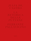 RETORICA DELLE PUTTANE, LA