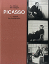 PICASSO. LA MIRADA DEL FOTÒGRAF / LE REGARD DU PHOTOGRAPHE
