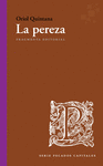 PEREZA, LA ( SERIE PECADOS CAPITALES )