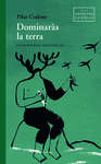 DOMINARÀS LA TERRA ( SERIE ASSALTAR LA BIBLIA )