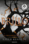 BRILLO (LA PRISIONERA DE ORO III)