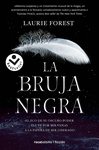BRUJA NEGRA, LA (LAS CRÓNICAS DE LA BRUJA NEGRA 1)
