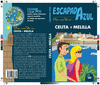 CEUTA Y MELILLA ( ESCAPADA AZUL )