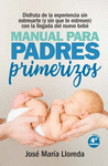 MANUAL PARA PADRES PRIMERIZOS (N.E.) COVID19