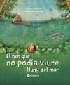 NEN QUE NO PODIA VIURE LLUNY DEL MAR, EL