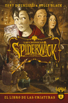 CRÓNICAS DE SPIDERWICK LIBRO 1, LAS. EL LIBRO DE LAS CRIATURAS