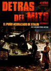 DETRAS DEL MITO ( EL PUÑO ACORAZADO DE STALIN )