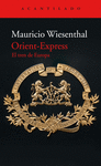 ORIENT-EXPRESS (EL TREN DE EUROPA)